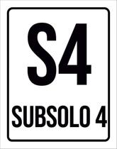 Kit 3 Placas Sinalização Ambiente Indicativo S4 Subsolo 4