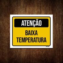 Kit 3 Placas Sinalização Atenção Baixa Temperatura