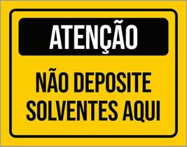 Kit 3 Placas Sinalização Atenção Não Deposite Solventes Aqui