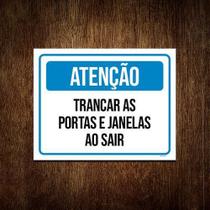 Kit 3 Placas Sinalização - Atenção Trancar Portas Janelas
