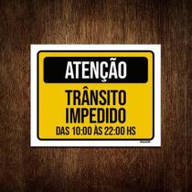 Kit 3 Placas Sinalização Atenção Trânsito Impedido