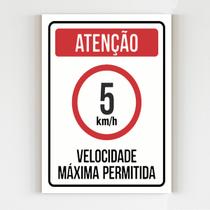 Kit 3 Placas sinalização atenção velocidade maxima 5 km/h