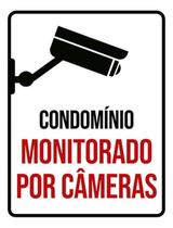 Kit 3 Placas Sinalização - Condomínio Monitorado Câmeras