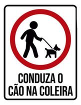 Kit 3 Placas Sinalização - Conduza Cão Na Coleira