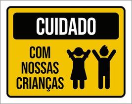 Kit 3 Placas Sinalização Cuidado Com Nossas Crianças