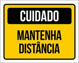 Kit 3 Placas Sinalização Cuidado Mantenha Distância