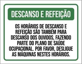 Kit 3 Placas Sinalização - Descanso É Refeição