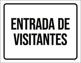 Kit 3 Placas Sinalização - Entrada Visitantes Setor