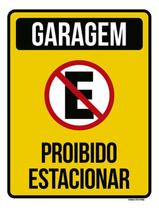 Kit 3 Placas Sinalização Garagem Proibido Estacionar Amarela