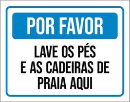 Kit 3 Placas Sinalização - Lave Pés Cadeiras Praia Aqui