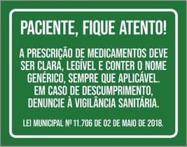 Kit 3 Placas Sinalização - Paciente Fique Atento