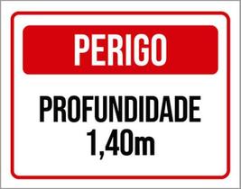 Kit 3 Placas Sinalização - Perigo Profundidade 1,40 Metros