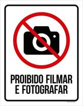 Kit 3 Placas Sinalização - Proibido Filmar Fotografar