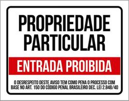 Kit 3 Placas Sinalização Propriedade Particular Entrada Lei Kit 3 Placas Sinalização Propriedade Particular Entrada Lei