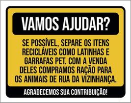 Kit 3 Placas Sinalização - Vamos Ajudar Separe Recicláveis