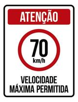 Kit 3 Placas Sinalização - Velocidade Máxima 70Km Máximo