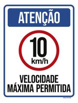 Kit 3 Placas Sinalização - Velocidade Máxima Permitida 10Km