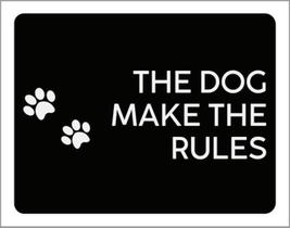 Kit 3 Placas The Dog Make The Rules Kit 3 Placas The Dog Make The Rules