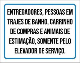 Kit 3 Placas Trajes Banho Somente Pelo Elevador De Serviço