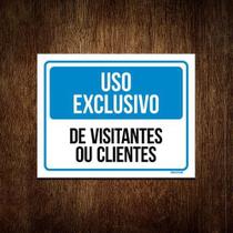 Kit 3 Placas - Uso Exclusivo Visitantes Clientes