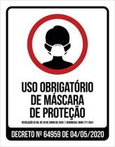 Kit 3 Placas Uso Obrigatório De Máscara De Proteção Kit 3 Placas Uso Obrigatório De Máscara De Proteção