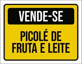 Kit 3 Placas Vende-Se Picolé Fruta E Leite 36X46