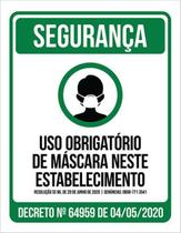 Kit 3 Placas Verde Uso Obrigatório Máscara Estabelecimento Kit 3 Placas Verde Uso Obrigatório Máscara Estabelecimento