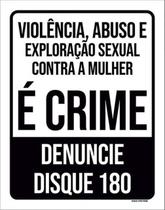 Kit 3 Placas Violência Abuso Exploração Crime Denuncie 36X46 Kit 3 Placas Violência Abuso Exploração Crime Denuncie 36X46