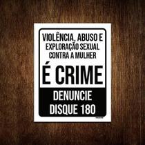 Kit 3 Placas Violência Abuso Exploração Sexual Denuncie Kit 3 Placas Violência Abuso Exploração Sexual Denuncie