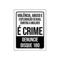 Kit 3 Placas Violência Abuso Exploração Sexual Denuncie Kit 3 Placas Violência Abuso Exploração Sexual Denuncie
