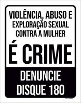 Kit 3 Placas Violência Abuso Exploração Sexual Denuncie