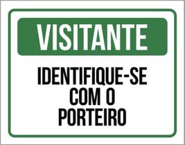 Kit 3 Placas Visitante Identifique-Se Porteiro 36X46