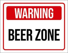 Kit 3 Placas Warning Beer Zone 36X46