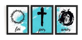 Kit 3 Quadros Decorativos Lindos Foi Por Amor Jesus Cristo