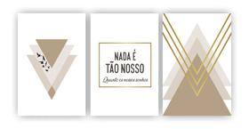 Kit 3 quadros decorativos nada é tão nosso quanto os sonhos