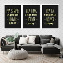 Kit 3 Quadros Decorativos Pra Sempre, Pra Cima, Pra Lá 45x34cm