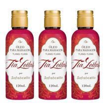 Kit 3 Tia Leilah Óleo Para Massagem Ylang-Ylang Sofisticatto 120ml
