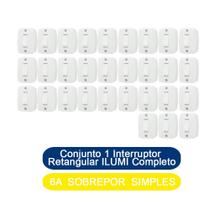 Kit 30 Conjunto 1 Interruptor Retangular Simples 6A Sobrepor ILUMI Completo
