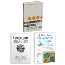 Kit 3livros, A Psicologia Financeira + O Homem Mais Rico da Babilônia + Os Segredos Da Mente Milionária, Os Segredos Para Enriquecer Kit 3livros, A Psicologia Financeira + O Homem Mais Rico da Babilônia + Os Segredos Da Mente Milionária, Os Segredos Para Enriquecer