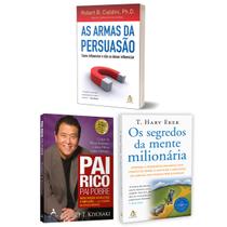 Kit 3livros, As Armas da Persuasão + Pai Rico, Pai Pobre + Os Segredos Da Mente Milionária, Os Segredos Para Conquistar Sua Independência Financeira - Alta Books, Sextante