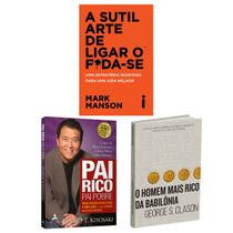 Kit 3livros, Pai Rico, Pai Pobre + A Sutil Arte De Ligar O F*Da-Se + O Homem Mais Rico da Babilônia, Segredos Para Enriquecer, Edição Atualizada