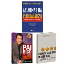 Kit 3livros, Pai Rico, Pai Pobre + As Armas Da Persuasão 2.0 + O Homem Mais Rico da Babilônia, Segredos Para Enriquecer, Edição Atualizada - HarperCollins, Alta Books