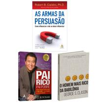 Kit 3livros, Pai Rico, Pai Pobre + As Armas da Persuasão + O Homem Mais Rico da Babilônia, Segredos Para Enriquecer, Edição Atualizada