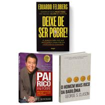 Kit 3livros, Pai Rico, Pai Pobre + Deixe de Ser Pobre + O Homem Mais Rico da Babilônia, Segredos Para Enriquecer, Edição Atualizada - HarperCollins, Alta Books, Maquinaria Kit 3livros, Pai Rico, Pai Pobre + Deixe de Ser Pobre + O Homem Mais Rico da Babilônia, Segredos Para Enriquecer, Edição Atualizada - HarperCollins, Alta Books, Maquinaria