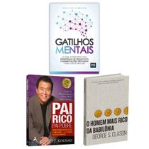 Kit 3livros, Pai Rico, Pai Pobre + Gatilhos Mentais + O Homem Mais Rico da Babilônia, Segredos Para Enriquecer, Edição Atualizada