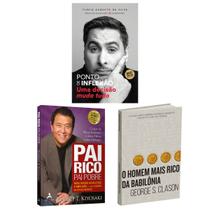 Kit 3livros, Pai Rico, Pai Pobre + Ponto de Inflexão + O Homem Mais Rico da Babilônia, Segredos Para Enriquecer, Edição Atualizada Kit 3livros, Pai Rico, Pai Pobre + Ponto de Inflexão + O Homem Mais Rico da Babilônia, Segredos Para Enriquecer, Edição Atualizada
