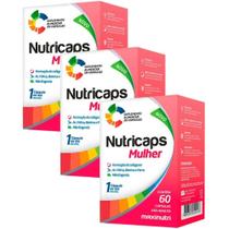 KIT 3X Nutricaps Mulher 60 cápsulas - Maxinutri