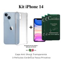 Kit 3x Películas Fosca Privacidade + Capa Capinha Transparente para Iphone 14