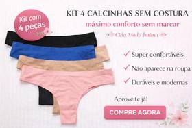 Kit 4 calcinhas sem costura conforto e invisibilidade cida moda íntima Kit 4 calcinhas sem costura conforto e invisibilidade cida moda íntima