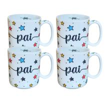 Kit 4 Canecas 300ml Pai - Porcelana - Decoração Estrela Kit 4 Canecas 300ml Pai - Porcelana - Decoração Estrela